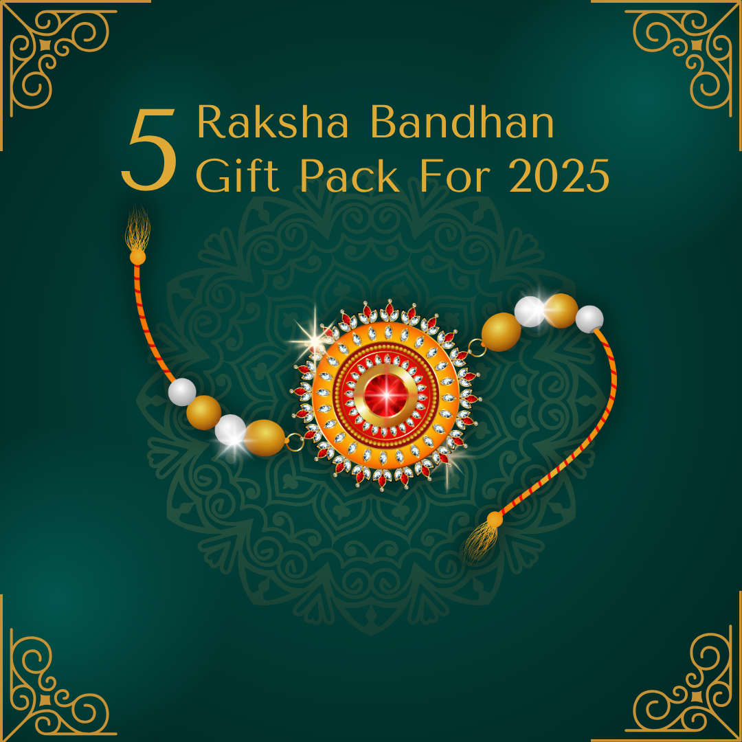 Best Raksha Bandhan Gift Pack For 2025