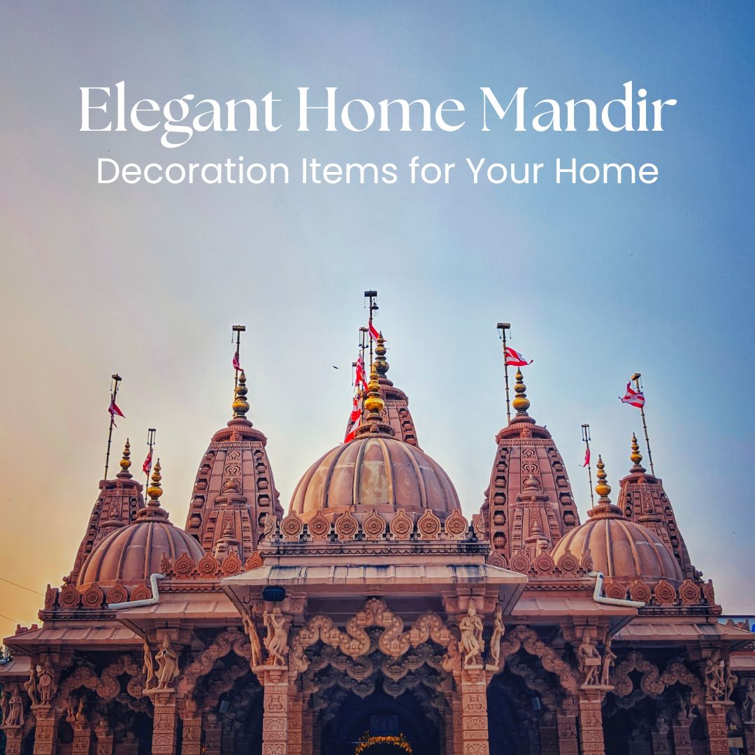 Elegant Home Mandir Decoration Items for Your Home
