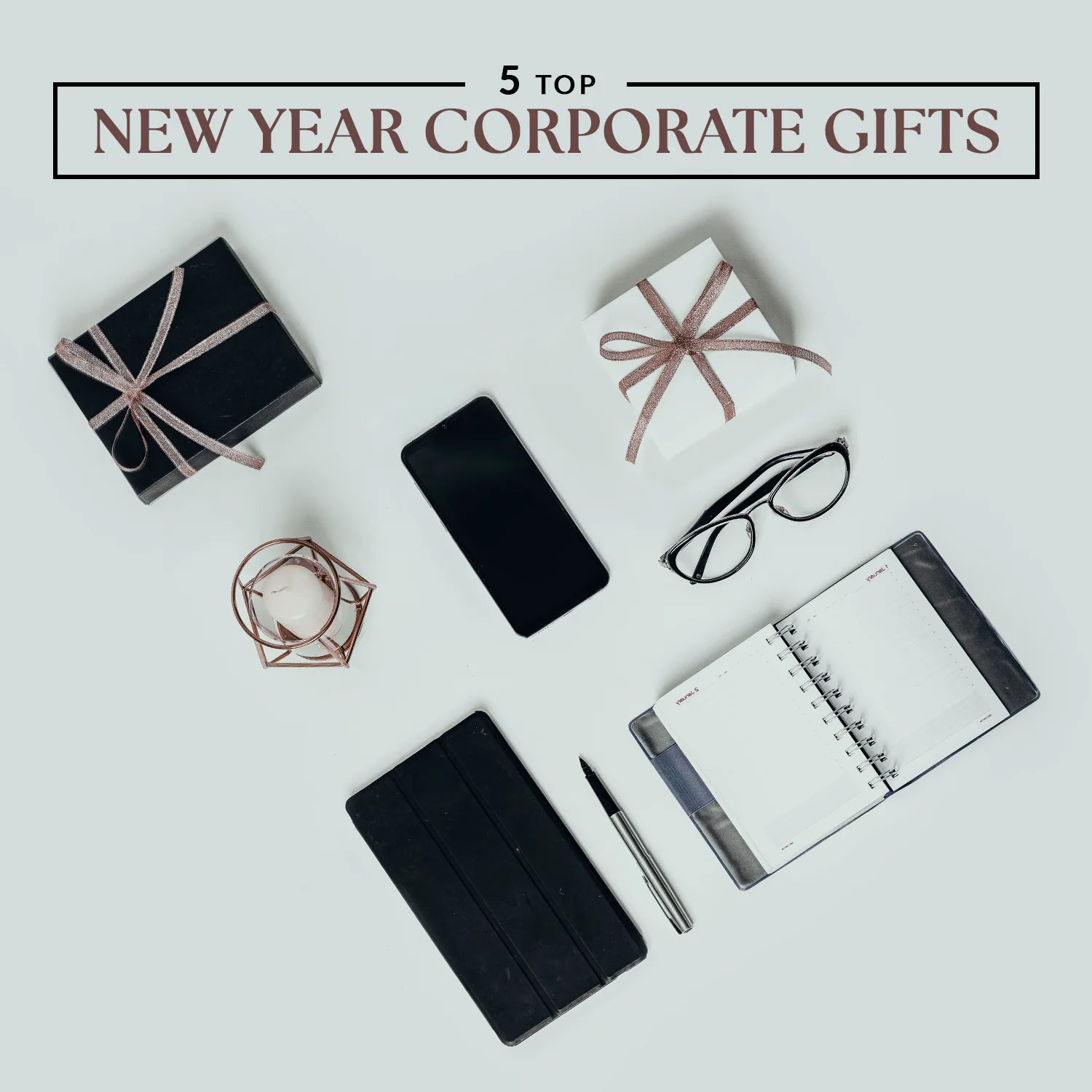 5 Top New Year Corporate Gifts
