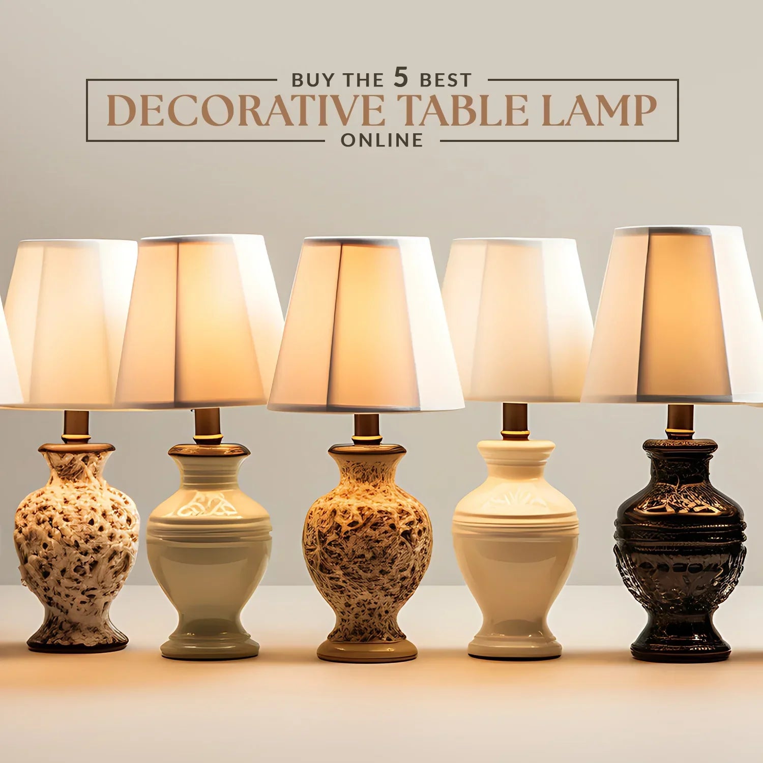 Buy the 10 Best Decorative Table Lamp Online