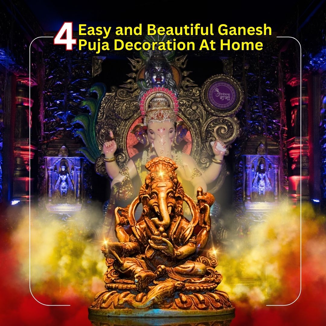 4 Easy and Beautiful Ganesh Puja Decoration At Home