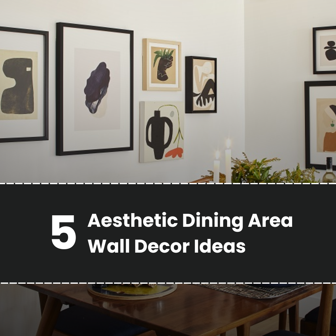 Dining Area Wall Decor​