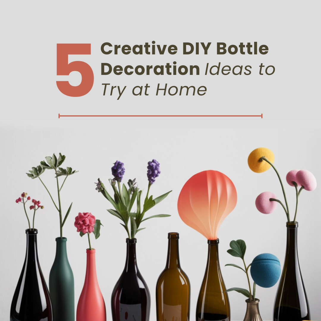 Bottle Decoration