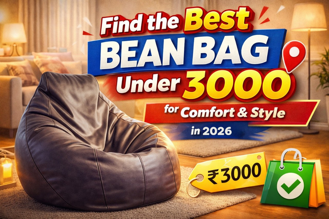 Best Bean Bag Under 3000 for Comfort & Style in 2026