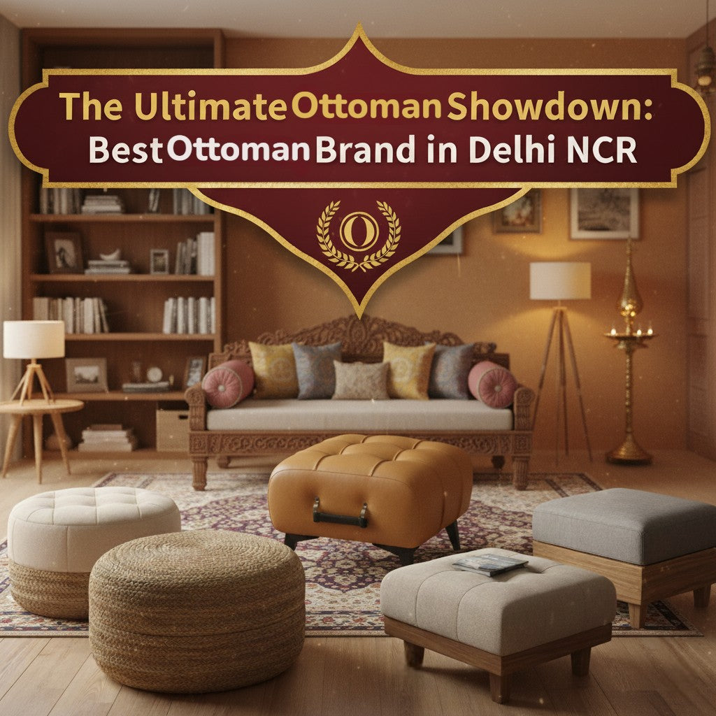 Best Ottoman Brand In Delhi