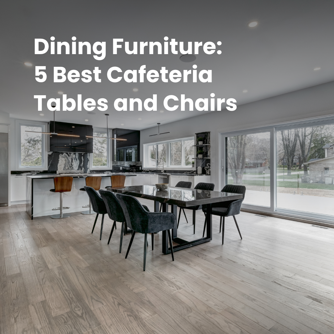 Cafeteria Tables and Chairs