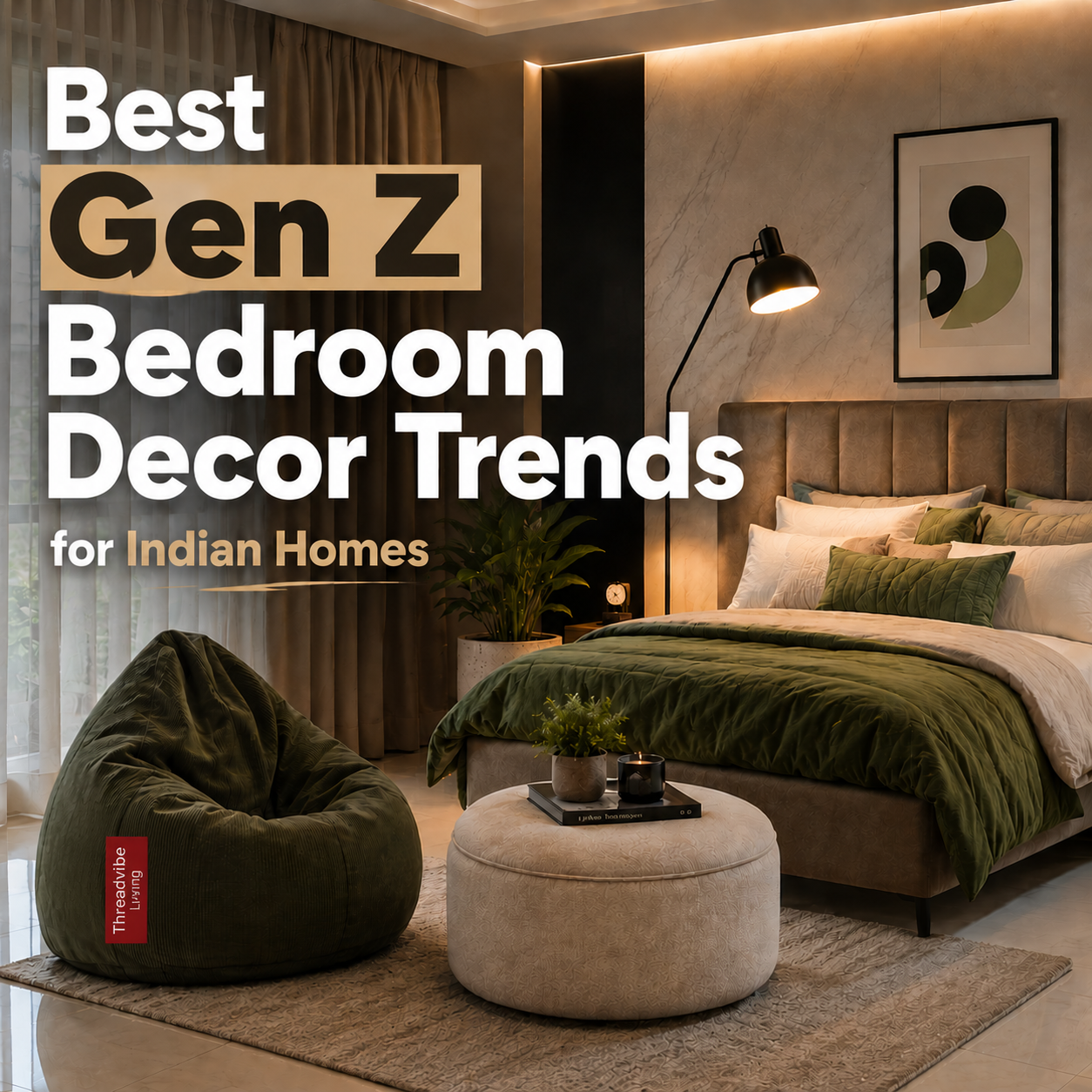 Gen Z Bedroom Decor Trends in 2026: Stylish Bedroom Ideas for Indian Homes