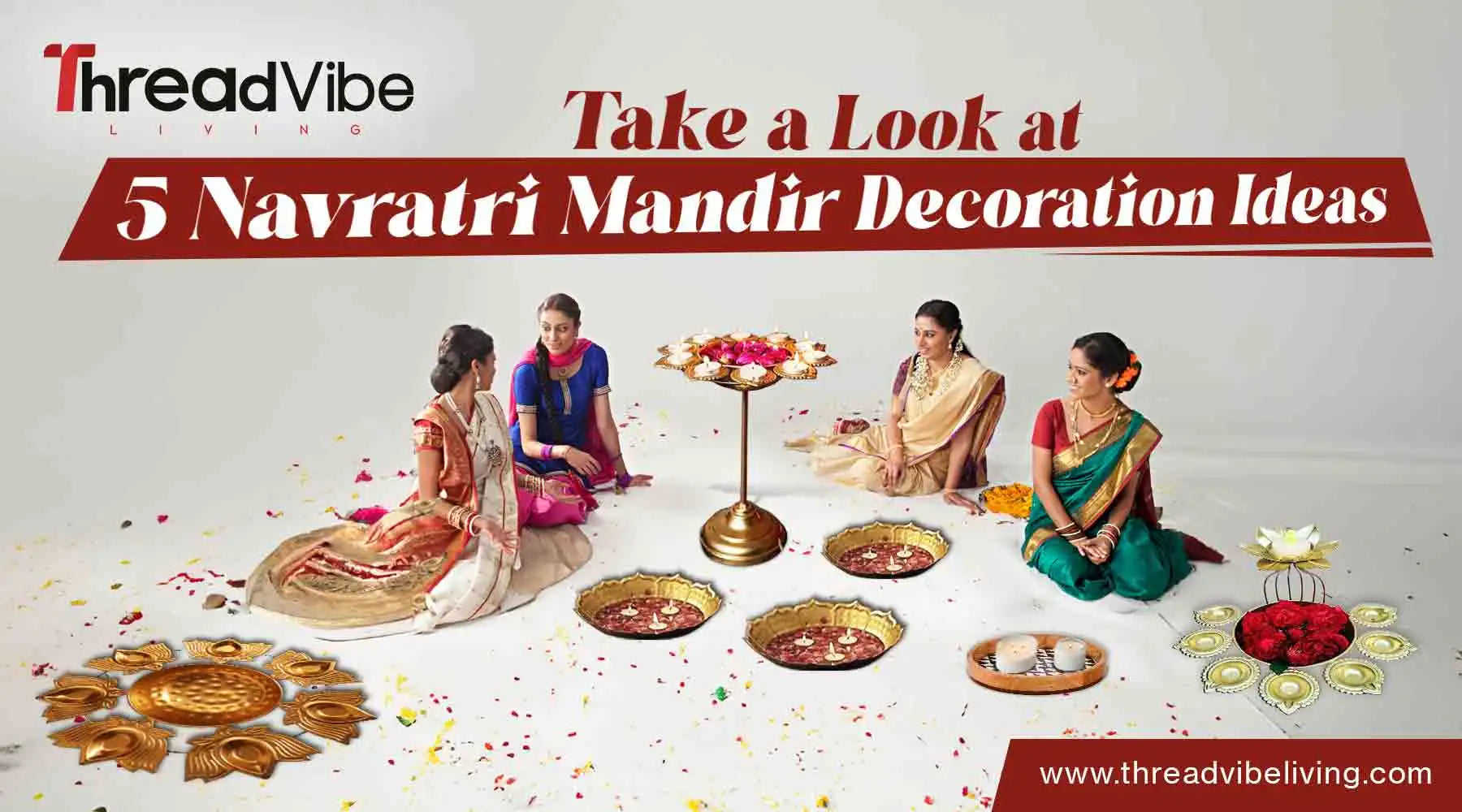 Take a Look at 5 Navratri Mandir Decoration Ideas