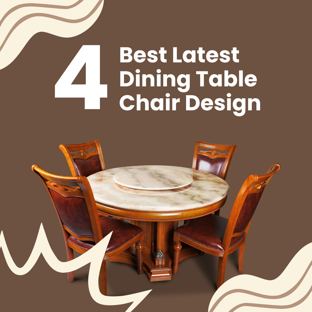 Latest Dining Table Chair Design