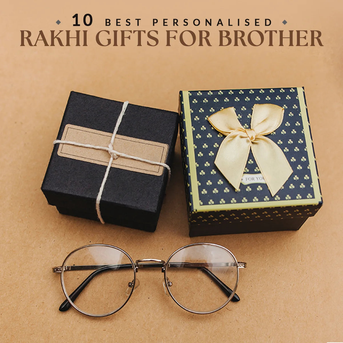 Best Personalized Rakhi Gifts for Brothers to Get this Rakhi