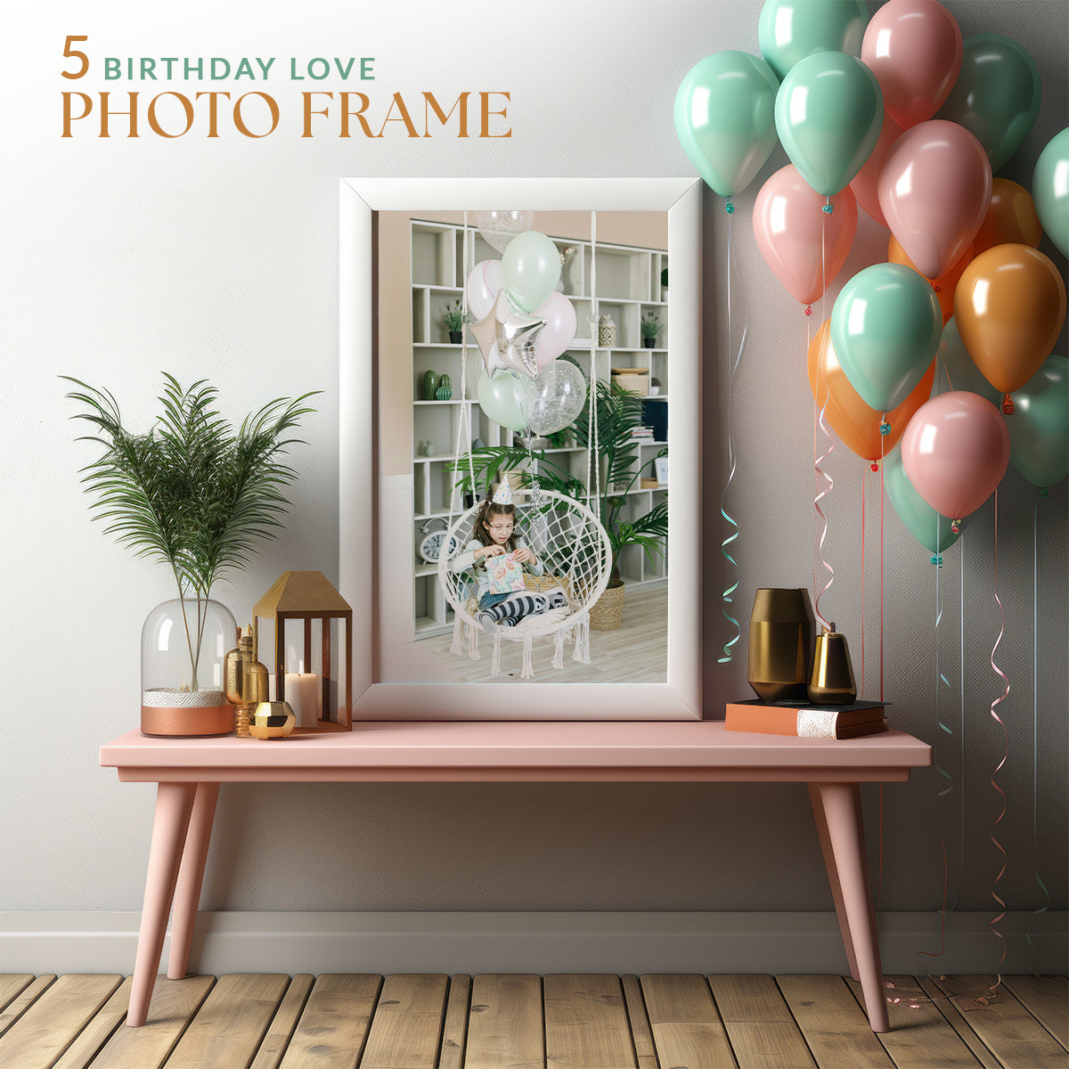 Enticing Love Birthday Frame Ideas