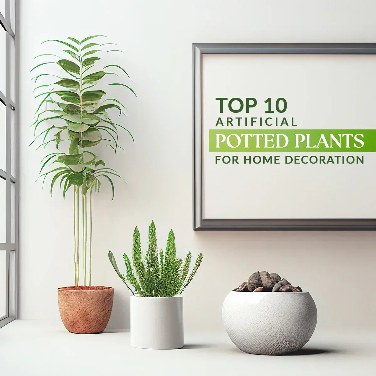 Top 10 Artificial Potted Plants for Home Decoration